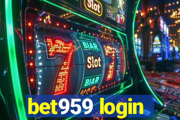 bet959 login